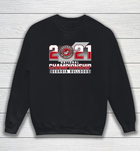 Georgia Bulldogs Championships 2021 Sweatshirt