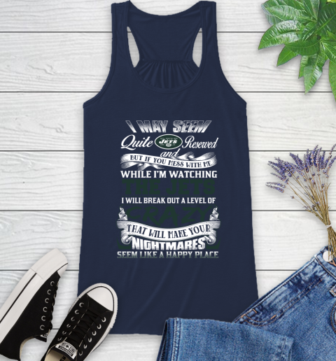 New York Jets NFL Football Don't Mess With Me While I'm Watching My Team Racerback Tank 9