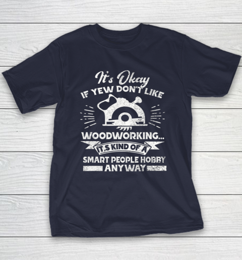 Funny Woodworking Shirt Woodworker Hobby Youth T-Shirt 2