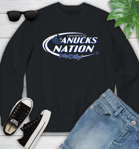 NHL A True Friend Of The Vancouver Canucks Dilly Dilly Hockey Sports Youth Sweatshirt