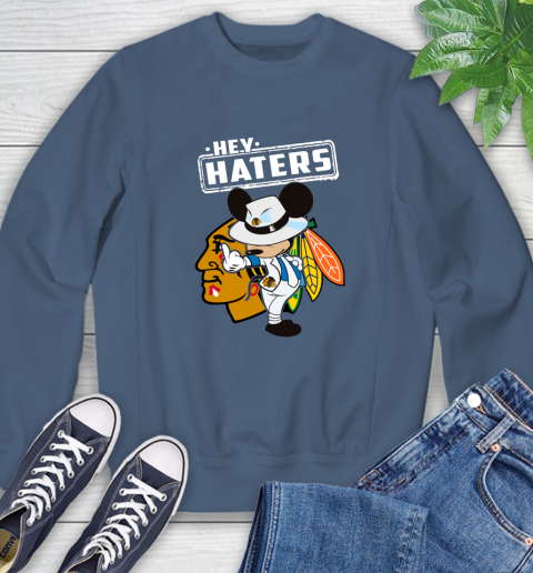 NHL Hey Haters Mickey Hockey Sports Chicago Blackhawks Sweatshirt 8