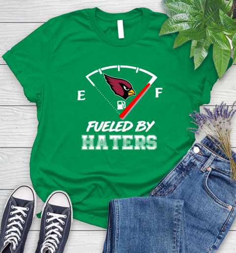 Arizona Cardinals NFL Football Fueled By Haters Sports Women's T-Shirt 9