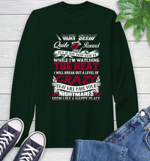 Miami Heat NBA Basketball Don't Mess With Me While I'm Watching My Team Long Sleeve T-Shirt 7
