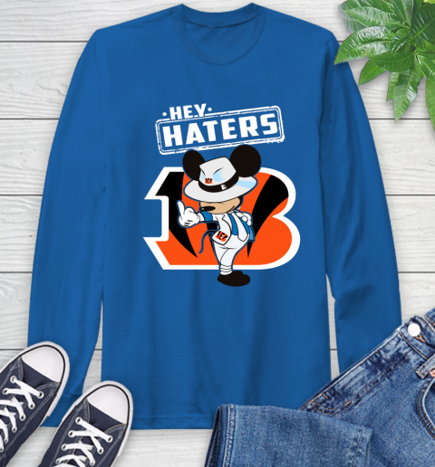 NFL Hey Haters Mickey Football Sports Cincinnati Bengals Long Sleeve T-Shirt 10