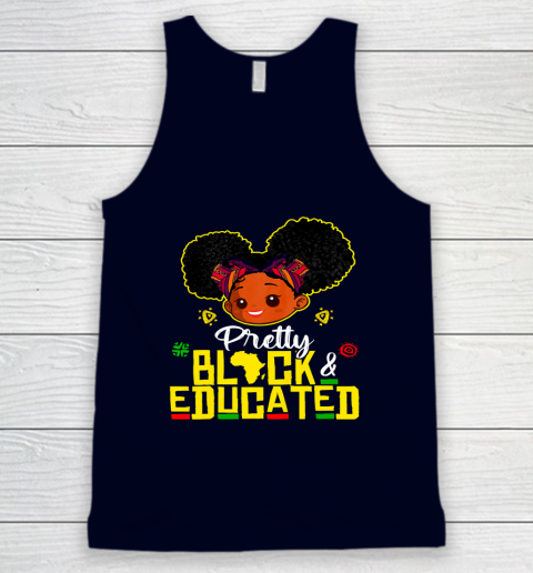 Black Girl, Women Shirt Pretty Black Educated Black Princess Girl Kids Juneteenth Tank Top 2