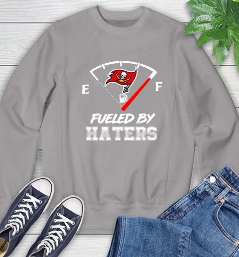 Tampa Bay Buccaneers NFL Football Fueled By Haters Sports Sweatshirt 5
