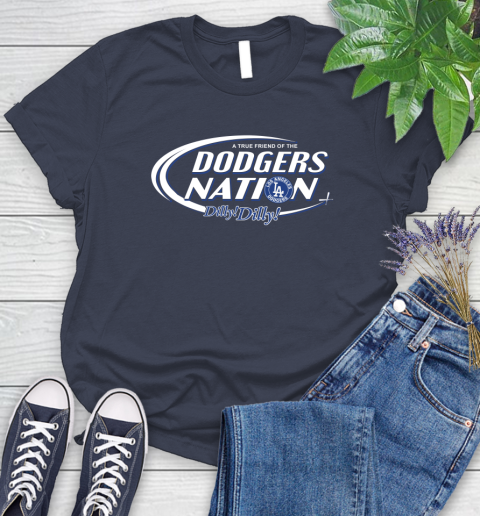 MLB A True Friend Of The Los Angeles Dodgers Dilly Dilly Baseball Sports Women's T-Shirt 14
