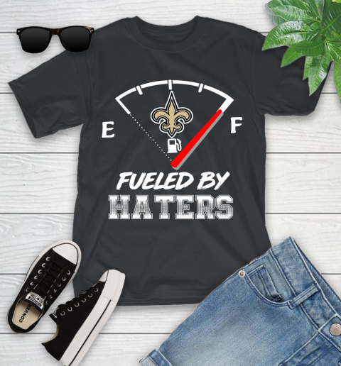 New Orleans Saints NFL Football Fueled By Haters Sports Youth T-Shirt
