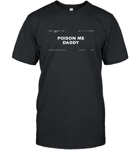 poison me daddy 1975 shirt