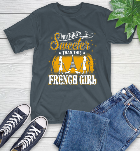 Nothing's Sweeter Than This French Girl T-Shirt 10
