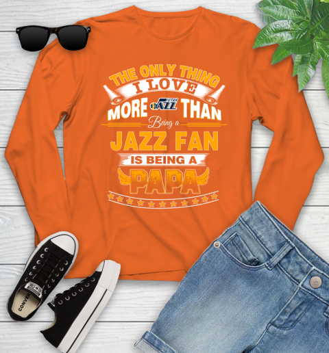 NBA The Only Thing I Love More Than Being A Utah Jazz Fan Is Being A Papa Basketball Youth Long Sleeve 3