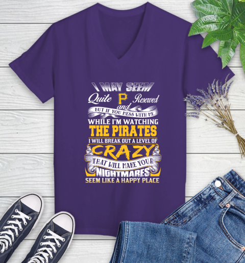 Pittsburgh Pirates MLB Baseball Don't Mess With Me While I'm Watching My Team Women's V-Neck T-Shirt 3