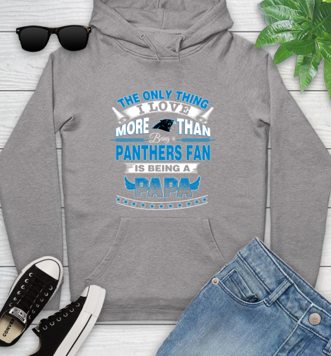NFL The Only Thing I Love More Than Being A Carolina Panthers Fan Is Being A Papa Football Youth Hoodie 6