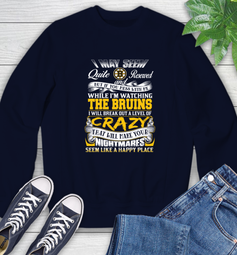 Boston Bruins NHL Hockey Don't Mess With Me While I'm Watching My Team Sweatshirt 2