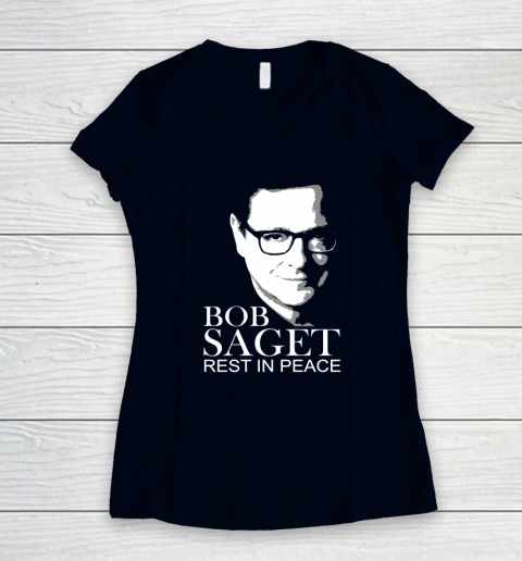 Bob Saget 1956 2022  Rest In Peace  RIP Women's V-Neck T-Shirt 9