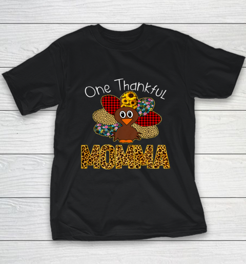 One Thankful Momma Funny Turkey Leopart Thanksgiving Youth T-Shirt