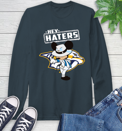 NHL Hey Haters Mickey Hockey Sports Nashville Predators Long Sleeve T-Shirt 9