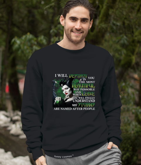 Disney Maleficent T Shirt, I Will Destroy You In The Most Beautiful Way Tshirt, Disney Villains Shirt
