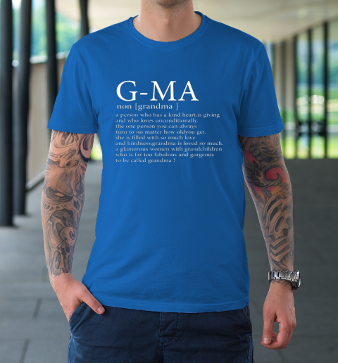 G Ma Definition Grandma Mother's Day T-Shirt 7