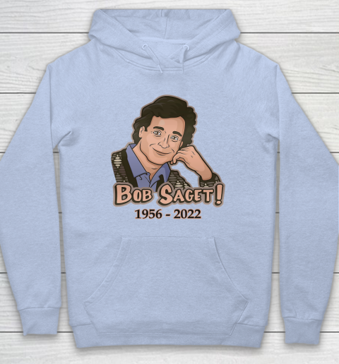 RIP Bob Saget 1956  2022 Hoodie 13