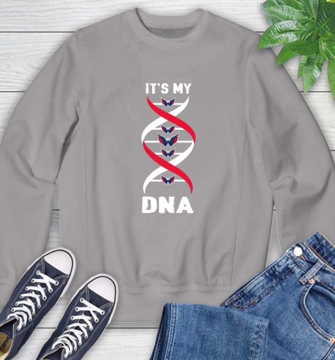 Washington Capitals NHL Hockey It's My DNA Sports Sweatshirt 5