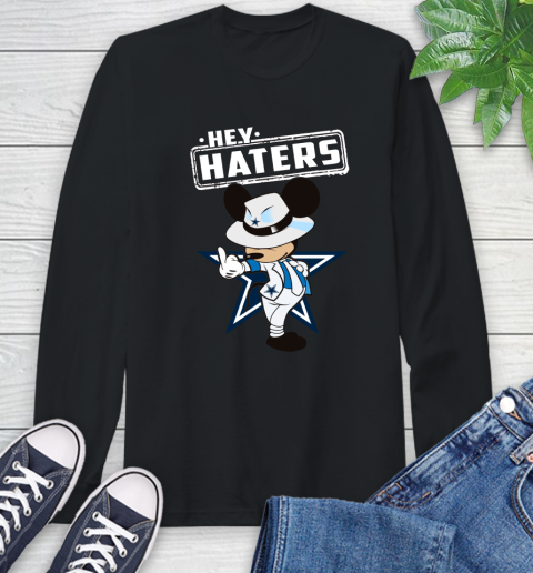 NFL Hey Haters Mickey Football Sports Dallas Cowboys Long Sleeve T-Shirt