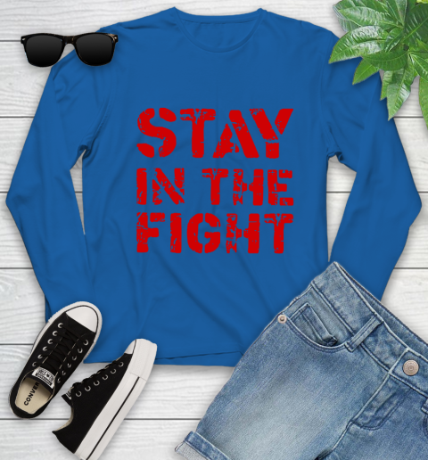 Stay in the fight t clearance shirt nationals