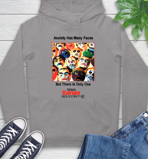 Anxiety Has Many Faces Xanax Promotional Shirt Hoodie 4