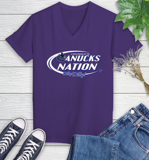 NHL A True Friend Of The Vancouver Canucks Dilly Dilly Hockey Sports Women's V-Neck T-Shirt 3