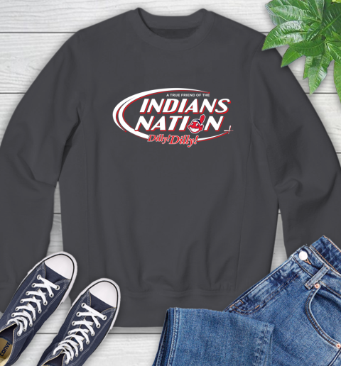 MLB A True Friend Of The Cleveland Indians Dilly Dilly Baseball Sports Sweatshirt 6