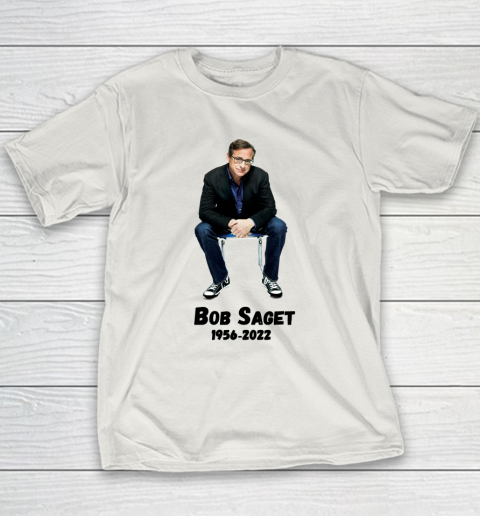 Bob Saget 1956  2022 Youth T-Shirt 18