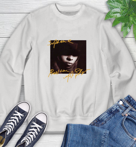 Mary J Blige Sweatshirt