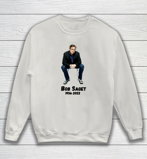 Bob Saget 1956  2022 Sweatshirt 16