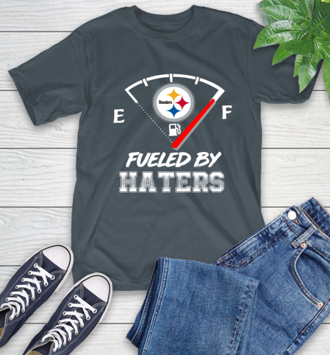 Pittsburgh Steelers NFL Football Fueled By Haters Sports T-Shirt 10
