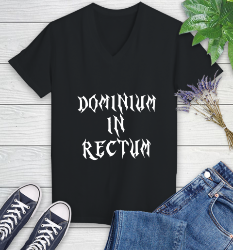 Dominium In Rectum Shirt Meaning Women's V-Neck T-Shirt