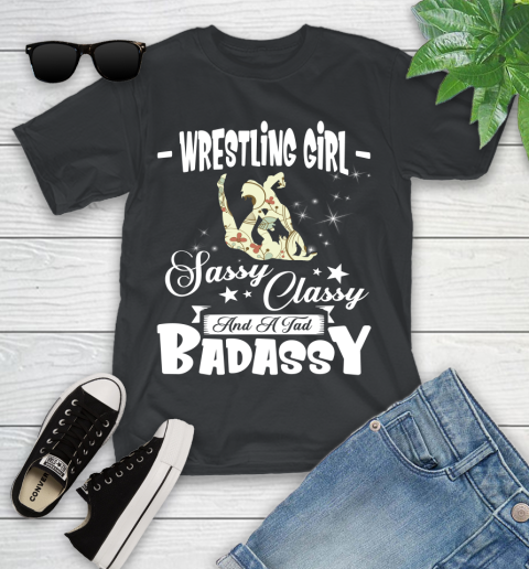 Wrestling Girl Sassy Classy And A Tad Badassy Youth T-Shirt