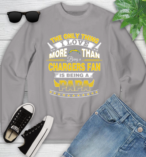 NFL The Only Thing I Love More Than Being A Los Angeles Chargers Fan Is Being A Papa Football Youth Sweatshirt 3