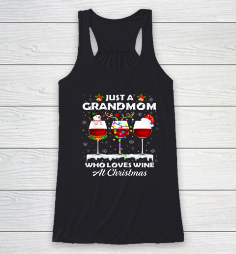 Just A Grandmom Who Loves Wine Christmas Pajama Matching Racerback Tank