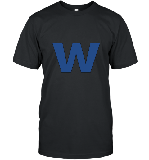 Chicago W Style Flag Baseball Winning T Shirt T-Shirt