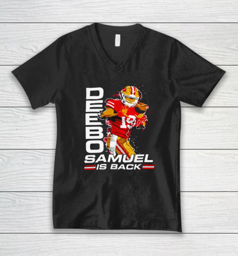 Deebo Samuel Is Back V-Neck T-Shirt