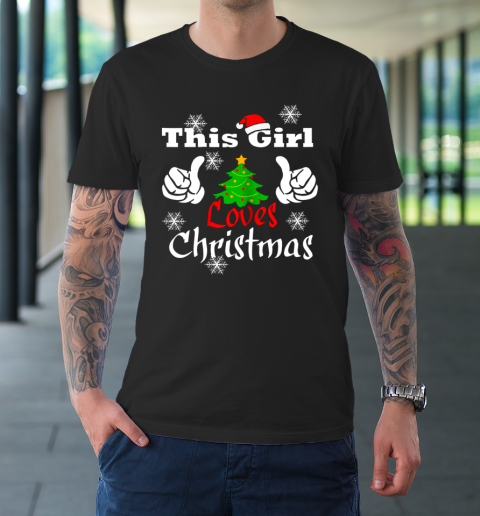 This Girl Loves Christmas T shirt Funny Christmas T-Shirt