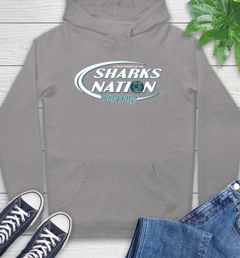 NHL A True Friend Of The San Jose Sharks Dilly Dilly Hockey Sports Hoodie 6