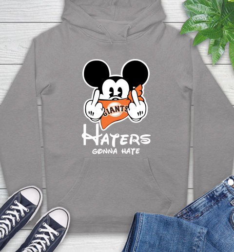 MLB San Francisco Giants Haters Gonna Hate Mickey Mouse Disney Baseball T Shirt_000 Hoodie 6