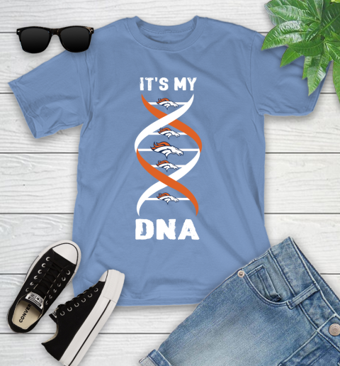 Denver Broncos NFL Football It's My DNA Sports Youth T-Shirt 15