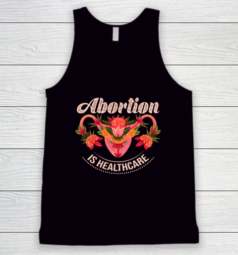 Abortion Is Healthcare Tank Top