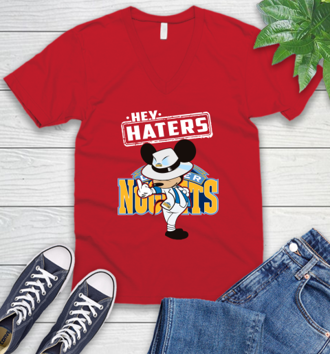 NBA Hey Haters Mickey Basketball Sports Denver Nuggets V-Neck T-Shirt 6