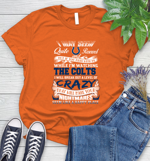 Indianapolis Colts NFL Football Don't Mess With Me While I'm Watching My Team Women's T-Shirt 3