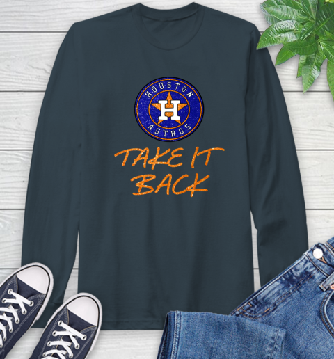 Astros Take It Back Long Sleeve T-Shirt 8