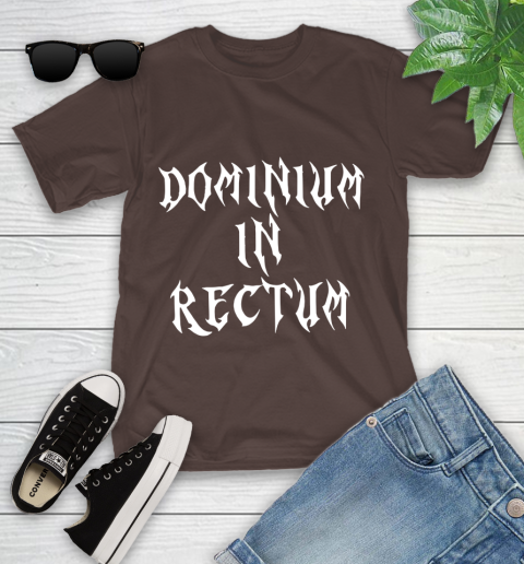 Dominium In Rectum Shirt Meaning Youth T-Shirt 7