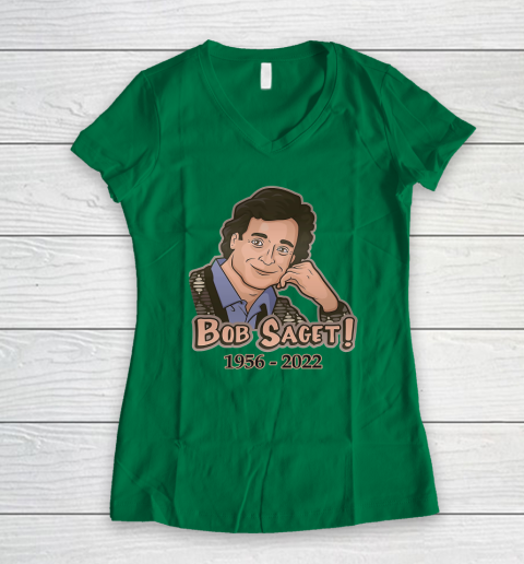 RIP Bob Saget 1956  2022 Women's V-Neck T-Shirt 9